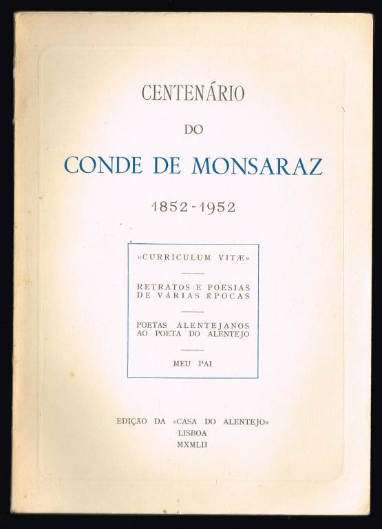 CENTENRIO DO CONDE DE MONSARAZ 1852-1952